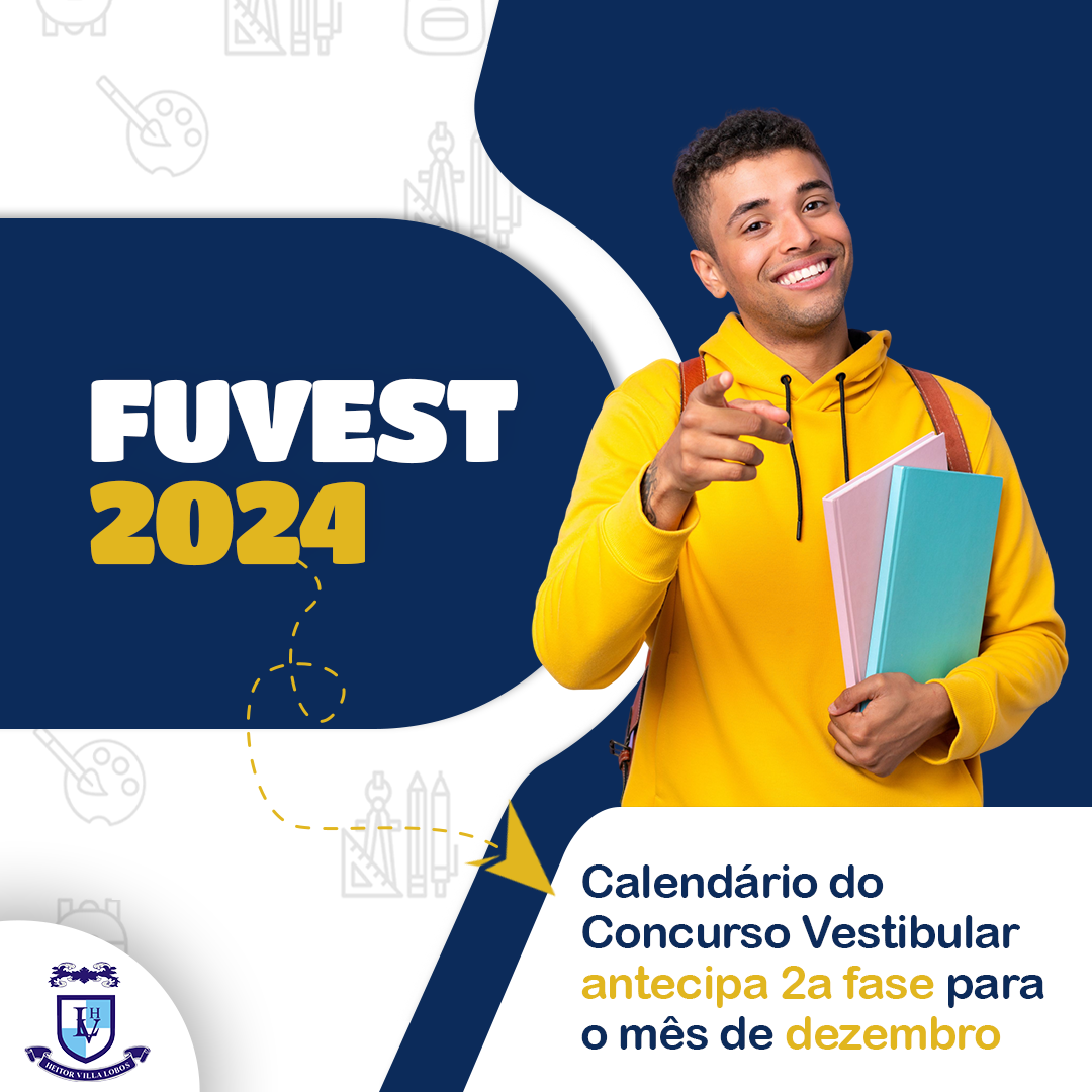 FUVEST 2024 – Colégio Heitor Villa Lobos